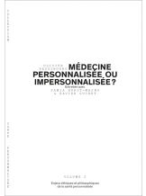 MÉDECINE PERSONNALISÉE OU IMPERSONNALISÉE?