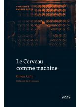 LE CERVEAU COMME MACHINE