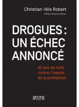 DROGUES : UN ECHEC ANNONCE