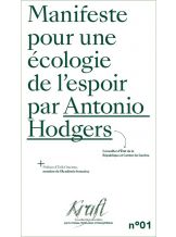 MANIFESTE POUR UNE ECOLOGIE DE L'ESPOIR