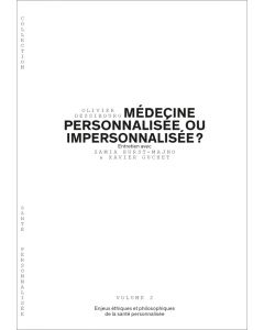 MÉDECINE PERSONNALISÉE OU IMPERSONNALISÉE?