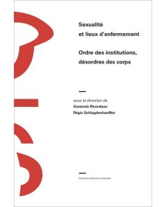 SEXUALITE ET LIEUX D'ENFERMEMENT