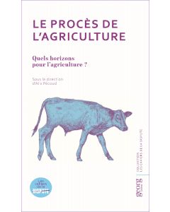 LE PROCES DE L'AGRICULTURE