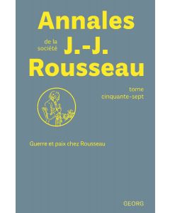 ANNALES DE LA SOCIETE JEAN-JACQUES ROUSSEAU / T.57