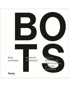 BOTS AND ROBOTS