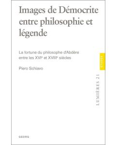 IMAGES DE DEMOCRITE ENTRE PHILOSOPHIE ET LEGENDE