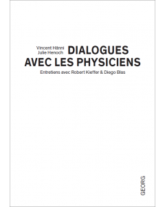 DIALOGUES AVEC LES PHYSICIENS 