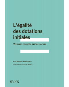 L'EGALITE DES DOTATIONS INITIALES