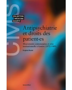 ANTIPSYCHIATRIE ET DROITS DES PATIENT-ES
