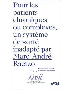 POUR LES PATIENTS CHRONIQUES OU COMPLEXES