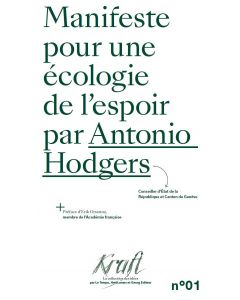 MANIFESTE POUR UNE ECOLOGIE DE L'ESPOIR