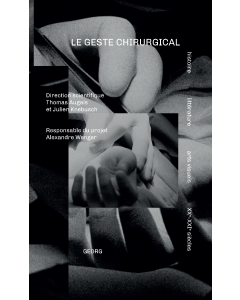 LE GESTE CHIRURGICAL