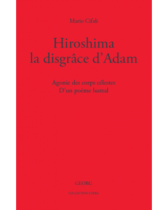 HIROSHIMA, LA DISGRACE D'ADAM