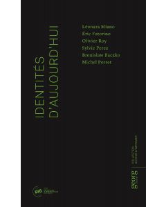 IDENTITES D'AUJOURD'HUI