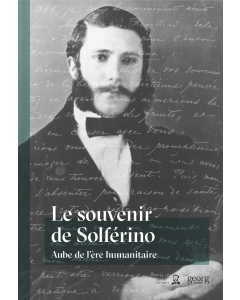 LE SOUVENIR DE SOLFERINO