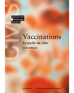 VACCINATIONS. LE MYTHE DU REFUS